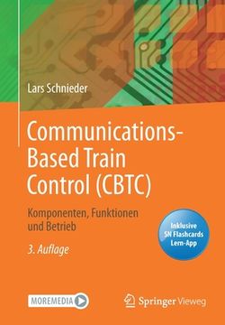 portada Communications-Based Train Control (CBTC): Komponenten, Funktionen und Betrieb (in German)