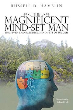 portada The Magnificent Mind-Set Man: The Seven Transcending Mind-Sets of Success (en Inglés)