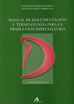 portada Manual de Documentación y Terminología Para la Traducción Especializada