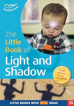 portada The Little Book of Light and Shadow: Little Books With big Ideas (25) (in English)