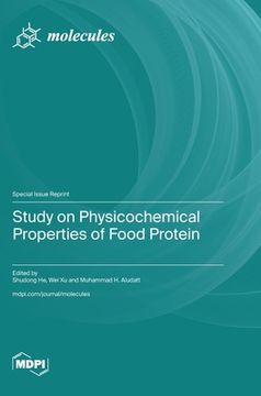 portada Study on Physicochemical Properties of Food Protein (en Inglés)