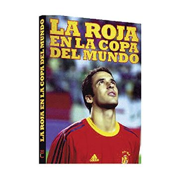 portada La Roja en la Copa del Mundo (in Spanish)