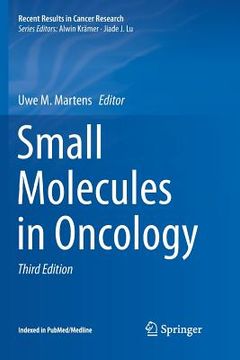 Small Molecules in Oncology (en Inglés)