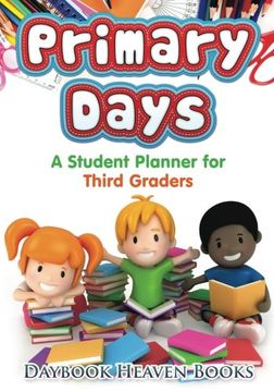 portada Primary Days - A Student Planner for Third Graders