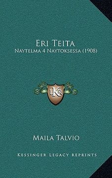 portada eri teita: naytelma 4 naytoksessa (1908) (en Inglés)
