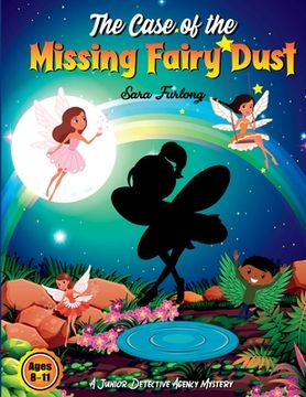 portada The Case of the Missing Fairy Dust (in English)