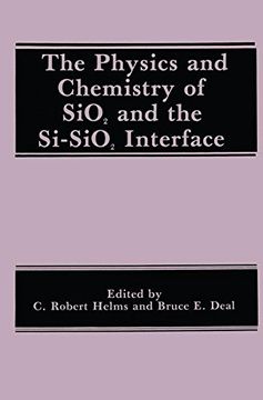 portada The Physics and Chemistry of Sio2 and the Si-Sio2 Interface