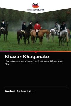 portada Khazar Khaganate (en Francés)