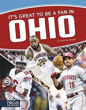 portada ItS Great to be a fan in Ohio (Sports Nation: It's Great to be a fan In. ) 