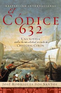 portada El Codice 632: Una novela sobre la identidad secreta de Crist?bal Col?n (Spanish Edition)