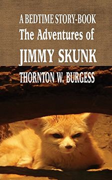 portada The Adventures of Jimmy Skunk: A BEDTIME STORY-BOOK (Iboo Classics)