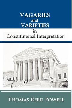 portada vagaries and varieties in constitutional interpretation (in English)