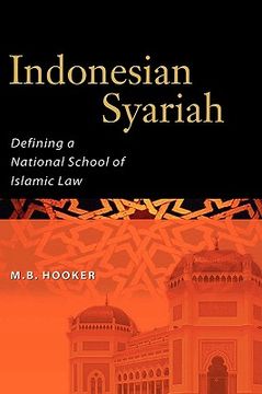 portada indonesian syariah: defining a national school of islamic law