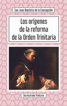 portada Los Orígenes de la Reforma de la Orden Trinitaria
