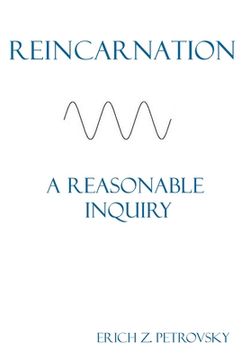 portada Reincarnation A Reasonable Inquiry