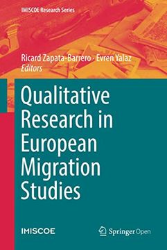 portada Qualitative Research in European Migration Studies (Imiscoe Research Series) [Hardcover ] (in English)