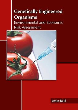 portada Genetically Engineered Organisms: Environmental and Economic Risk Assessment (en Inglés)