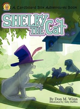 portada shelby the cat: a kids book about bullying and how to help kids build confidence about peer pressure (en Inglés)