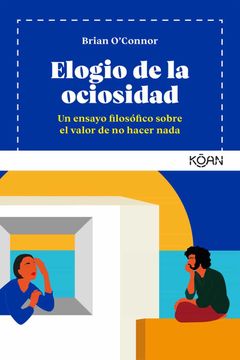 portada Elogio de la Ociosidad (in Spanish)