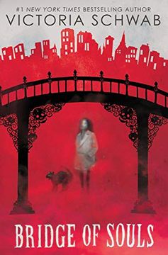 portada Bridge of Souls (City of Ghost: 3 (City of Ghosts) (en Inglés)