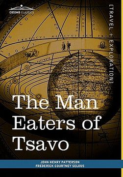 portada the man eaters of tsavo: and other east african adventures (en Inglés)