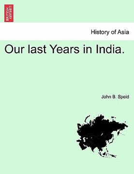 portada our last years in india. (en Inglés)