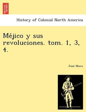 portada me jico y sus revoluciones. tom. 1, 3, 4. (in English)