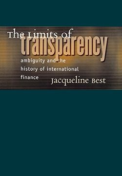 portada The Limits of Transparency: Ambiguity and the History of International Finance (Cornell Studies in Money) (en Inglés)