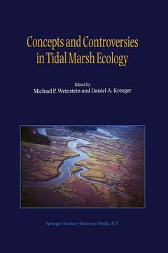 portada Concepts and Controversies in Tidal Marsh Ecology (en Inglés)
