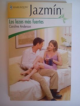 portada El Hijo de Nadie; Enamorados de Nuevo; Los Lazos más Fuertes (Omnibus Jazmin) (in Spanish)