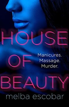 portada House of Beauty: The Colombian crime sensation and bestseller