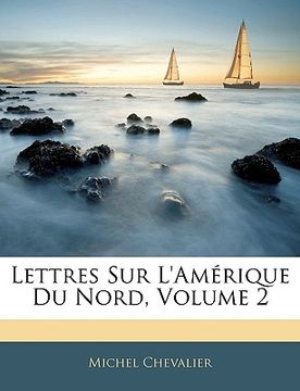 portada Lettres Sur L'Amerique Du Nord (en Alemán)