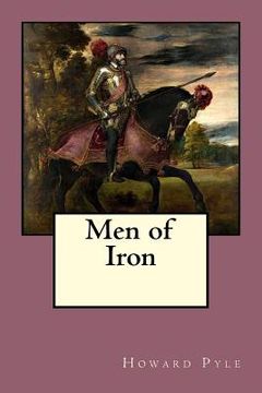 portada Men of Iron (en Inglés)
