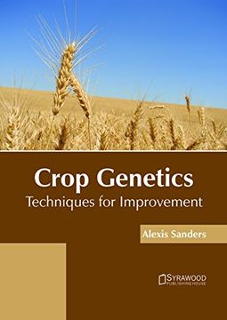 portada Crop Genetics: Techniques for Improvement (in English)