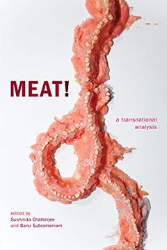 portada Meat! A Transnational Analysis (Anima: Critical Race Studies Otherwise) (in English)