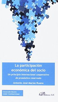 portada La participación económica del socio: Un principio internacional cooperativo de pronóstico reservado