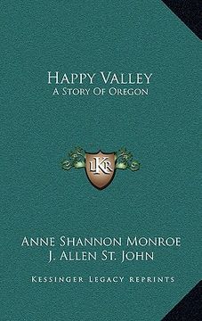 portada happy valley: a story of oregon a story of oregon (en Inglés)