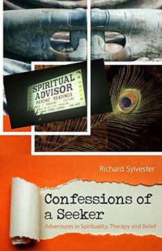 portada Confessions of a Seeker Adventures in Spirituality, Therapy and Belief 