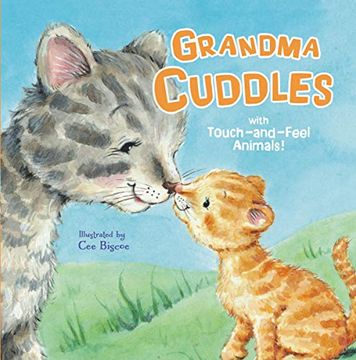 portada Grandma Cuddles: With Touch-And-Feel Animals! (en Inglés)