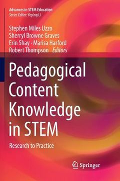 portada Pedagogical Content Knowledge in Stem: Research to Practice (en Inglés)