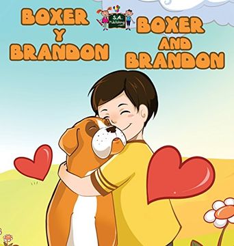 portada Boxer y Brandon Boxer and Brandon: Spanish English Bilingual Edition (Spanish English Bilingual Collection)
