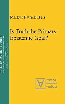 portada Is Truth the Primary Epistemic Goal? (Epistemische Studien (en Inglés)
