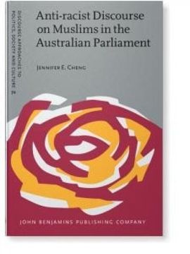 portada Anti-racist Discourse on Muslims in the Australian Parliament (Discourse Approaches to Politics, Society and Culture)
