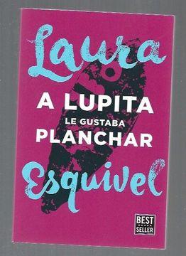 portada A  Lupita le Gustaba Planchar