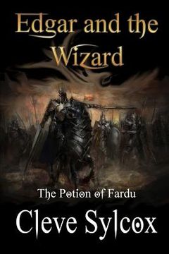 portada Edgar and The Wizard: The Potion of Fardu (en Inglés)