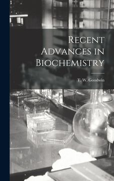 portada Recent Advances in Biochemistry (en Inglés)
