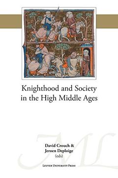 portada Knighthood and Society in the High Middle Ages: 48 (Mediaevalia Lovaniensia - Series 1-Studia, 48) (en Inglés)