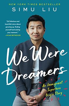 portada We Were Dreamers: An Immigrant Superhero Origin Story (en Inglés)