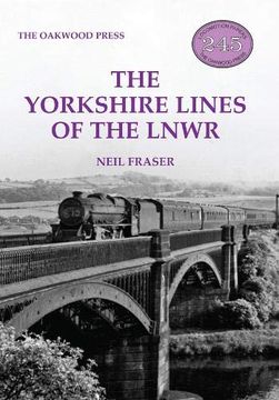 portada The Yorkshire Lines of the Lnwr (en Inglés)