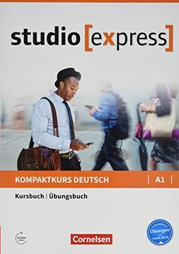 portada Studio [Express] a1 Libro de Curso & Ejercicios: Kurs- und Ubungsbuch a1 (en Alemán)